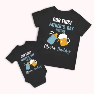 Personalised Our First Father's Day Together Parent Child Shirts with Names