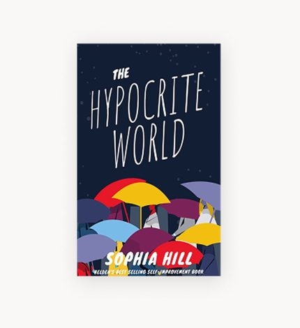 The Hypocrite World